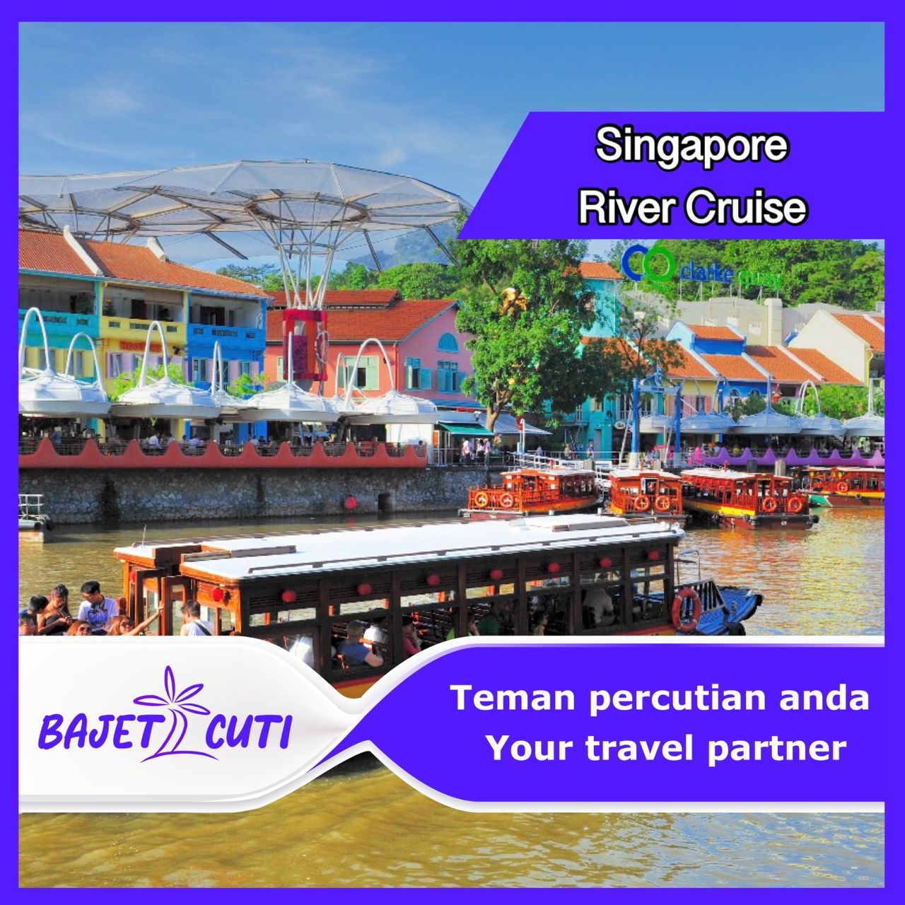 Singapore River Cruise Bajet2cuti   Whatsapp Image 2023 04 20 At 8 03 42 Pm 